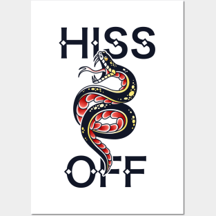 HISS OFF SNAKE TATTOO PISS OFF ART Posters and Art